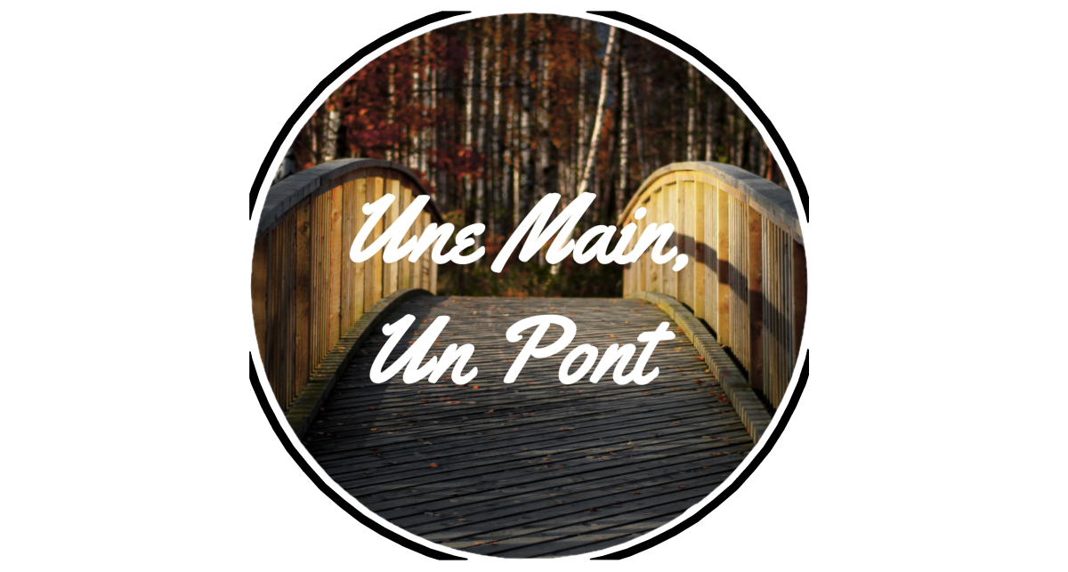 Une Main, Un Pont